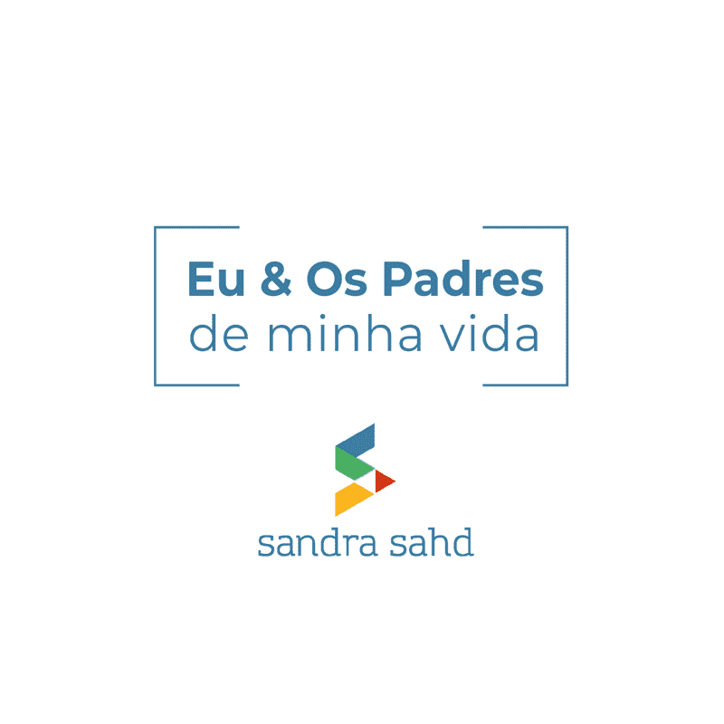 Eu e os padres da minha vida