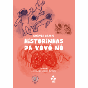 Historinhas da Vovó Nô