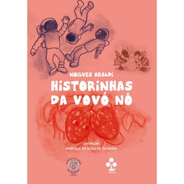 Historinhas da Vovó Nô