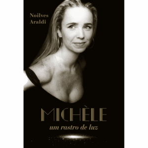 MICHÈLE - um rastro de luz
