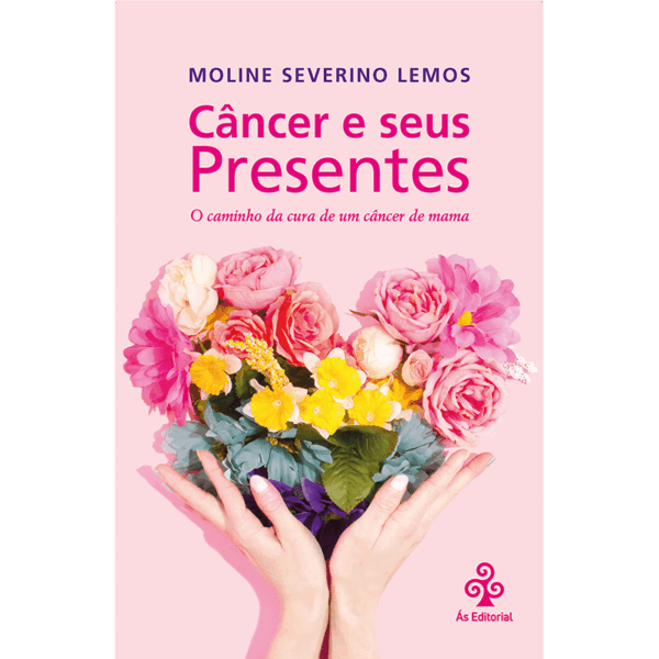 Câncer e seus presentes
