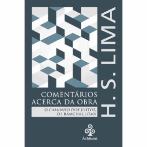 Comentários acerca da obra O Caminho dos Justos, de Ramchal (1740)