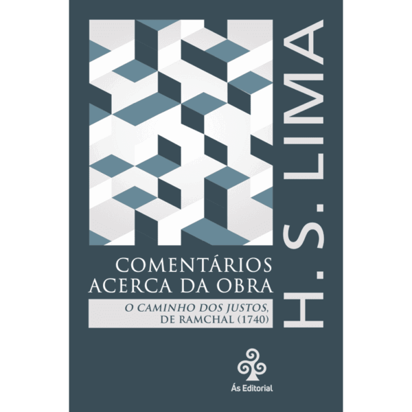 Comentários acerca da obra O Caminho dos Justos, de Ramchal (1740)