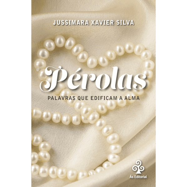 Pérolas - Palavras que edificam a alma
