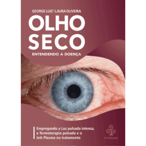 Olho Seco - Entendendo a doença