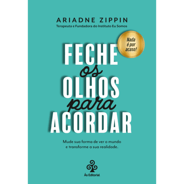 Feche os olhos para acordar